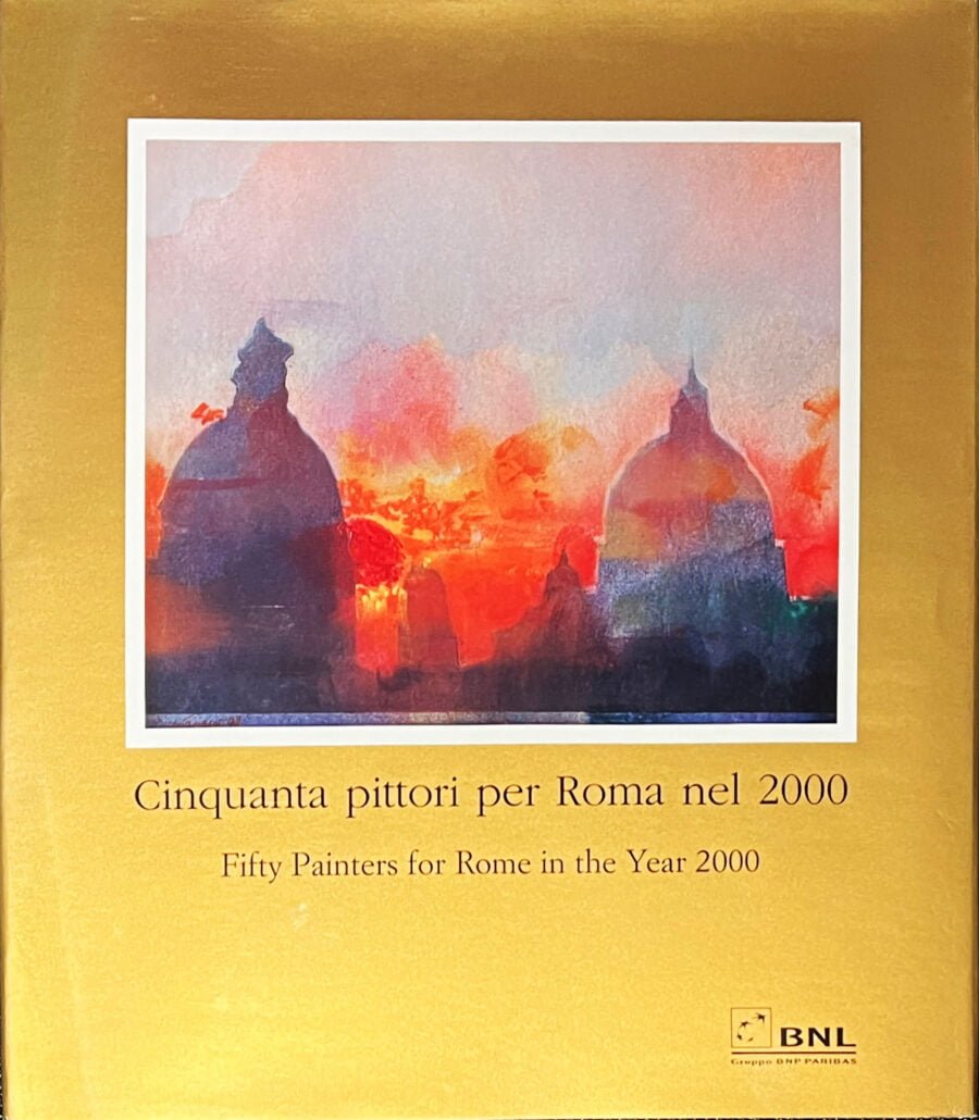 "Cinquanta pittori per Roma" BNL 2006